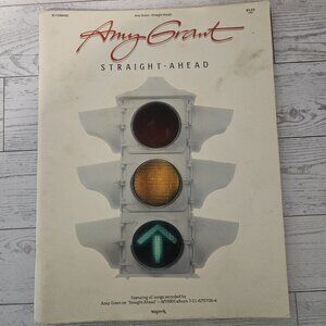 Christian Music Book "Amy Grant " Straight Ahead "